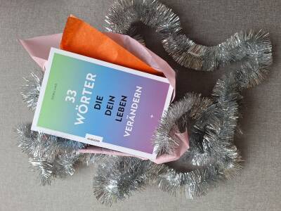 33 Wörter, die dein Leben verändern