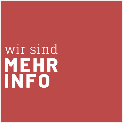 Wir sind mehr Info - Bildungswerkstatt